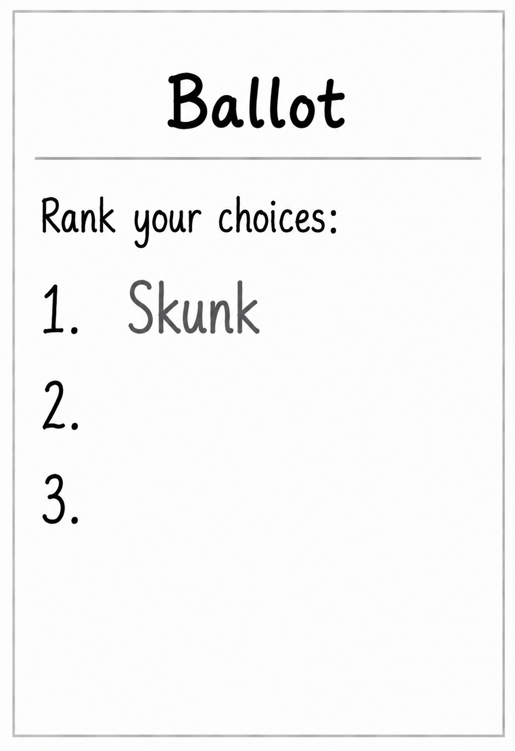 Skunk only ballot